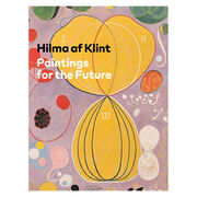 Hilma af Klint: Paintings for the Future